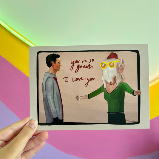 'You're so great, I love you' Chandler & Monica | Art Print
