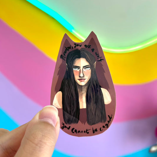 Feyre 'You're a Wolf' Sticker